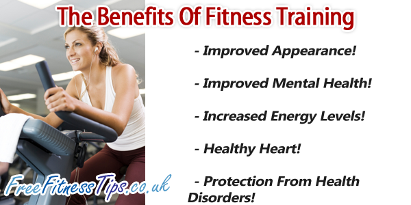 The Benefits Of Fitness Training.