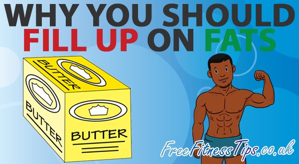 Why You Should Fill Up On Fats